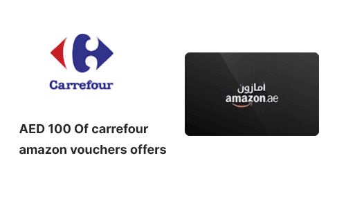 Deem Finance AED 100 of Carrefour & Amazon Vouchers Credit Card offers