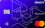 Deem Titanium Mastercard Credit Card