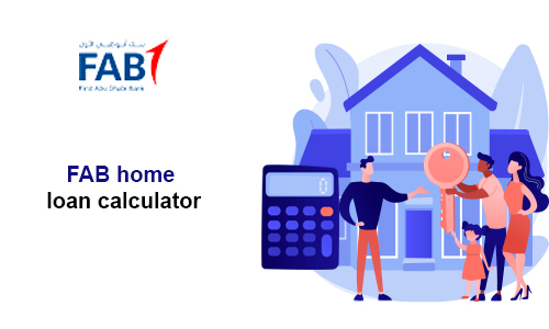 FAB Home Loan Calculator