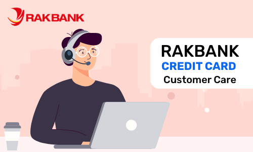 RAKBANK Credit Card Customer Care