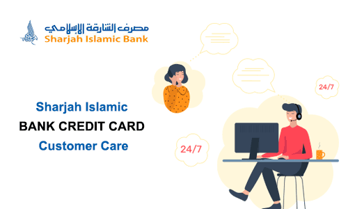 Sharjah Islamic Bank Credit Card Customer Care