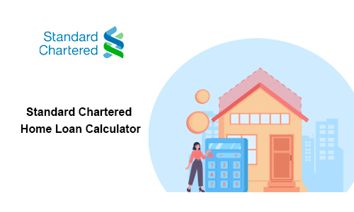 Standard Chartered Home Loan Calculator
